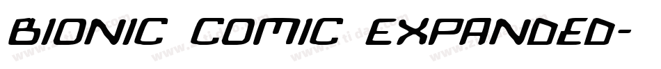 Bionic Comic Expanded字体转换